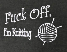 Load image into Gallery viewer, Embroidery Sack - Fuck Off, I'm Knitting