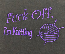 Load image into Gallery viewer, Embroidery Sack - Fuck Off, I'm Knitting