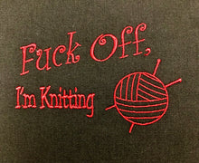 Load image into Gallery viewer, Embroidery Sack - Fuck Off, I'm Knitting